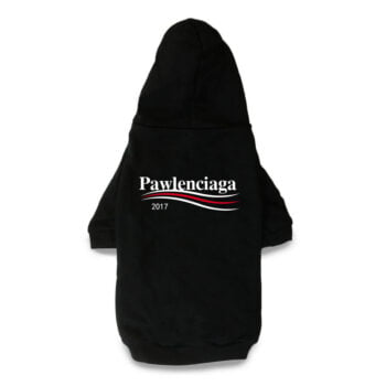 Dog Hoodies Pawlenciaga - 2025 - Puppy Streetwear Shop